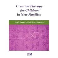 Creative Therapy for Children in New Families