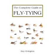 The Complete Guide to Fly-Tying