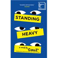 Standing Heavy book cover, ISBN 9781771966009