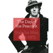 Day of the Peacock Style for Men 1963-1973