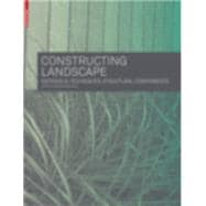 Constructing Landscape