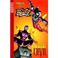 Spider-Girl Presents the Buzz & Darkdevil