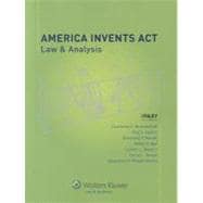 America Invents ACT : Law and Analysis