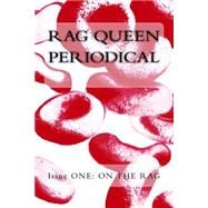 Rag Queen Periodical Issue One