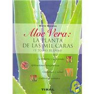 Aloe Vera: La Planta De Las Mil Caras, Y Todas Buenas