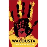 Wacousta Penguin Modern Classics Edition