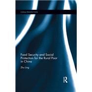 Food Security and Social Protection for the Rural Poor in China