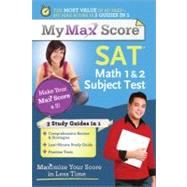 My Max Score SAT Math 1 & 2 Subject Test