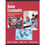 Human Exceptionality: School, Community, and Family
