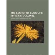 The Secret of Long Life