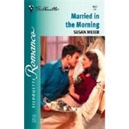 Married in the Morning