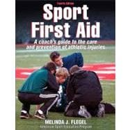 Sport First Aid: Official Text of the Nfhs Coaches Education Program