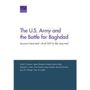 The U.s. Army and the Battle for Baghdad