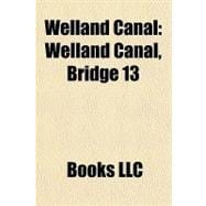 Welland Canal : Welland Canal, Bridge 13