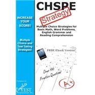 Chspe Strategy: Winning Multiple Choice Strategies for the California High School Proficiency Exam