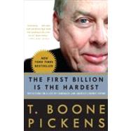 The First Billion Is the Hardest Reflections on a Life of Comebacks and America's Energy Future
