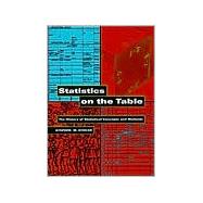 Statistics on the Table : The History of Statistical Concepts and Methods