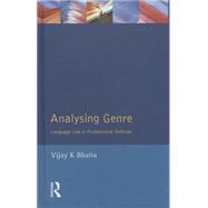 Analysing Genre: Language Use in Professional Settings