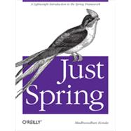 Just Spring, 1st Edition