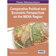 Comparative Political and Economic Perspectives on the Mena Region