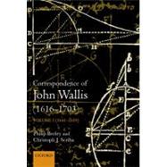 The Correspondence of John Wallis  Volume II (1660 - September 1668)