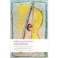 Selected Poems with parallel Spanish text