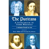 The Puritans A Sourcebook of Their Writings