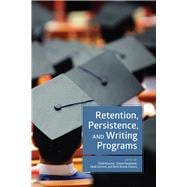 Retention, Persistence, and Writing Programs