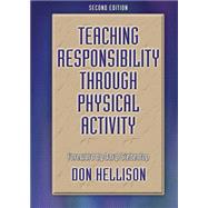 Teaching Responsibility Through Physical Activity