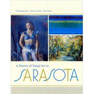 A History of Visual Art in Sarasota