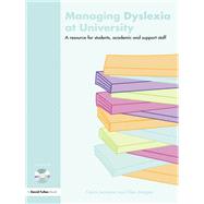 Managing Dyslexia at University