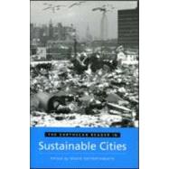 The Earthscan Reader in Sustainable Cities