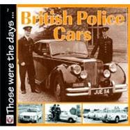 Those Were the Days: British Police Cars