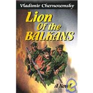 Lion Of The Balkans,9781932656015