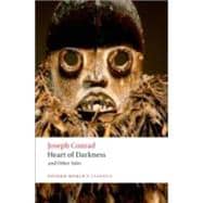 Heart of Darkness and Other Tales