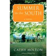 Summer in the South : A Novel