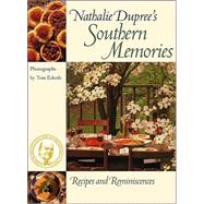 Nathalie Dupree's Southern Memories