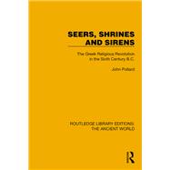 Seers, Shrines and Sirens