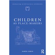 Children As Place-makers