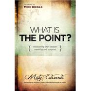 What Is the Point?