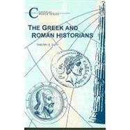 The Greek and Roman Historians