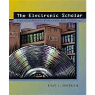Electronic Scholar, The: Enhancing Research Productivity with Technology