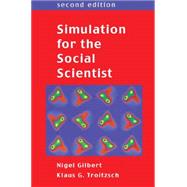 Simulation For The Social Scientist