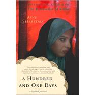 A Hundred and One Days A Baghdad Journal