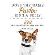 Does the Name Pavlov Ring a Bell?