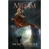 Miriam A Treasures of the Nile Novel