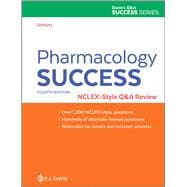Pharmacology Success NCLEX®-Style Q&A Review
