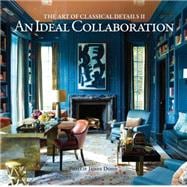 An Ideal Collaboration The Art of Classical Details