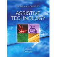 Clinician's Guide to Assistive Technology