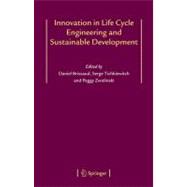Innovation in Life Cycle Engineering And Sustainable Development